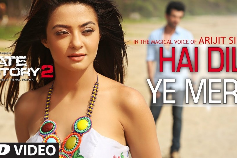 Hai Dil Ye Mera Full Song Arijit Singh Hate Story 2 Jay Bhanushali And Surveen Chawla